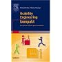 Usability Engineering kompakt: Benutzbare Software gezielt entwickeln
