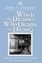 Who is the Dreamer Who Dreams the Dream? : A Study of Psychic Presences (Relational Perspectives Book Series) (Vol 19)