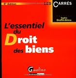 L essentiel du droit des biens