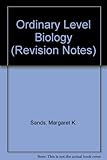 Revision notes for Ordinary Level and CSE biology