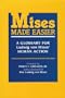 Mises Made Easier  A Glossary for Ludwig Von Mises' Human Action