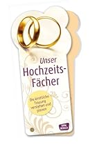 Unser Hochzeitsf&auml;cher - Die kirchliche Trauung verstehen und planen