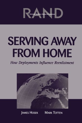 Serving Away from Home: How Deployments Influence Reenlistment