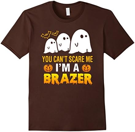 Men's Halloween You Cant Scare Me Im A Brazer Tshirts 3XL Brown