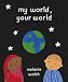 My World, Your World
