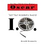 So You Think You Know Oscar: Test Your Academy Award IQ