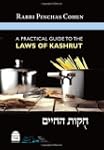 A Practical Guide to the Laws of Kashrut