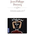 Artistes sans art ?