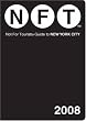 Not for Tourists 2008 Guide to New York City (Not for Tourists: New York City)