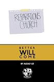 Better Will Come