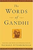 The Essential Gandhi: An Anthology of His Writings on His Life, Work, and Ideas (Vintage Spiritual Classics)