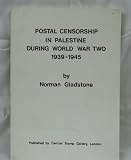 Postal censorship in Palestine during World War 2, 1939-1945