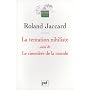 La tentation nihiliste, suivi de Le cimeti�re de l&hellip de Roland Jaccard