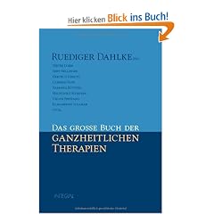 Das gro�e Buch der ganzheitlichen Therapien
