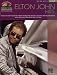 Piano Play-Along Volume 30: Elton John Hits