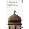 Les ann�es de pers�cution : L'Allemagne nazie et les juifs 1933-1939