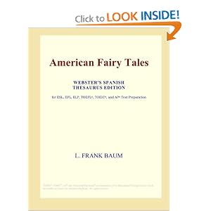 American Fairy Tales (Webster's Spanish Thesaurus Edition)