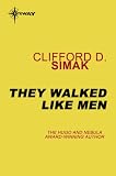 They Walked Like Men