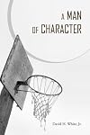 A Man of Character