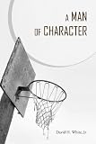 A Man of Character