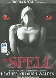The Spell (Big Bad Wolf)