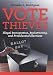 Vote Thieves: Illegal Immigration, Redistricting, and Presidential Elections