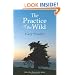 Practice of the Wild, The