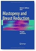 Mastopexy and Breast Reduction: Principles and Practice
