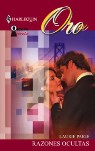 Razones ocultas (Oscuro Secreto) (Spanish Edition)