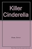 Killer Cinderella