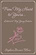From My Heart to Yours: Letters To My Young Sisters