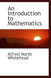 An Introduction to Mathematics