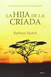 La hija de la criada (Alianza Literaria)