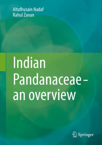 Indian Pandanaceae - an overview, by Altafhusain Nadaf, Rahul Zanan