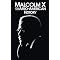 Malcolm X Speaks: Malcolm as a revolutionist