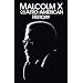 Malcolm X on Afro-American History (Malcolm X speeches & writings)