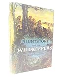 Bluntstone and the Wildkeepers