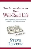 The Little Guide to Your Well-Read Life