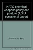 NATO chemical weapons policy and posture