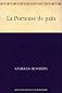 La porteuse de pain