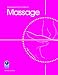An Introductory Guide to Massage