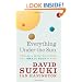 Everything Under the Sun: Toward a Brighter Future on a Small Blue Planet