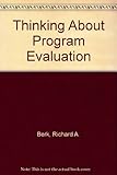 Thinking about program evaluation
