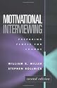 Motivational Interviewing, Second Edition: Preparing People for Change