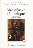 Monarchie et r�publique au XVIIe si�cle