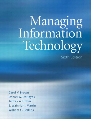Managing Information Technology (6th Edition)