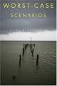 Worst-Case Scenarios
