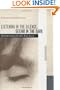Listening in the Silence, Seeing in the Dark: Reconstructing Life after Brain Injury