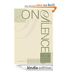 On Silence: 30 Days to a Powerful Spiritual Practice