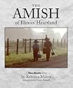 The Amish of Illinois' Heartland